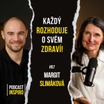 Obrázek epizody Proč tloustneme? Je problém cukr nebo tuky? Měli bychom přestat jíst maso? Margit Slimáková | Inspiro