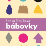 Obrázek epizody Radka Třeštíková - Bábovky