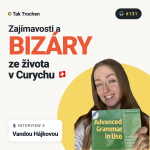 Obrázek epizody 131. 🇨🇿 Zajímavosti a bizáry z Curychu s Vandou Hájkovou