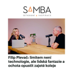 Obrázek epizody Filip Plevač: limitem není technologie, ale lidská fantazie a ochota opustit zajeté koleje