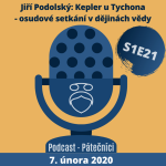 Obrázek epizody Jiří Podolský: Kepler u Tychona - osudové setkání v dějinách vědy (Pátečníci, PřF UK. 7. února 2020)