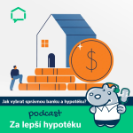 Obrázek epizody 186. Jak vybrat správnou banku a hypotéku?