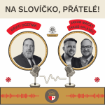 Obrázek epizody Na slovíčko, přátelé! S Jakubem Mačátem a Jakubem Splavcem… 2025/11 (11)