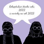 Obrázek epizody Naše rekapitulace čtecího roku 2022 a na co se těšíme v roce 2023 | Speciál #16