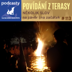 Obrázek epizody Několik slov na závěr i na začátek | Podcast z Vlčáckého doupěte #113