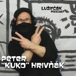 Obrázek epizody Lužifčák #41 Peter "Kuko" Hrivňák