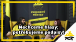 Obrázek epizody Studio Svobodného přístavu: Nechceme hlasy; potřebujeme podpisy!