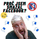 Obrázek epizody Proč sem smazal Facebook?