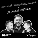 Obrázek epizody EP 167 Konec Holaně, výbornej Moses, chyba Willa + JUHAMATTI AALTONEN