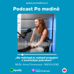 Obrázek epizody 31# RADIOLOGIE – MUDr. Anna Chromcová: Na radiologii je nejlepší propojení s technickým pokrokem