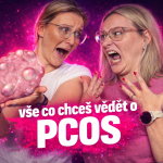 Obrázek epizody Vše co chceš vědět o PCOS