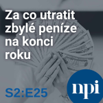 Obrázek epizody Za co utratit zbylé peníze na konci roku | S2:E25