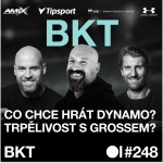Obrázek epizody BKT #248 | Co stojí za skvělým startem Motoru? Nadšení z Kondelíka a kde už se kýve trenérská židle?