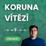 Obrázek epizody Koruna vítězí! Jak zbohatnout na slabém dolaru? | Kam tečou peníze