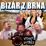 Obrázek epizody Bizár jménem Královny Brna, STK šikana a čínský chaos v názvech aut! Vysoký Votáčky #6