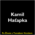 Obrázek epizody Po Živote s Tomášom Verešom #100 - Kamil Haťapka