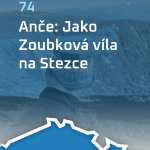 Obrázek epizody #74: Anče: Jako Zoubková víla na Stezce