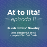 Obrázek epizody 11: Nowik nejen o Disc Golf Guide