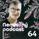 Obrázek epizody 64: O nenásilné komunikaci s autorskou hudbou a sehrávkami situací feat. Ester LC & Lenka v davu