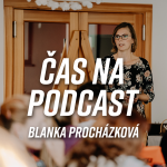 Obrázek epizody #21 Blanka Procházková - Zdravá strava speciál | ČAS NA PODCAST