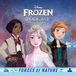 Obrázek epizody 'Disney Frozen: Forces of Nature' | Ep. 12, The Saga Ends, The Saga Begins