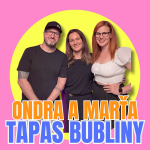 Obrázek epizody #14 – Tapas Bubliny, Ondra a Marťa: Kousek Španělska v Brně