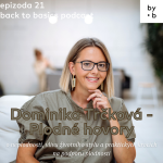 Obrázek epizody #21 - Dominika Trčková - Plodné hovory