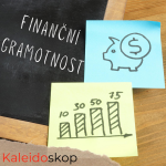 Obrázek epizody Kaleidoskop: Finanční gramotnost (1/4): Jak na to