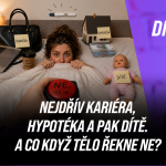 Obrázek epizody # 5 Nejdřív kariéra, hypotéka a pak dítě. A co když tělo řekne ne?