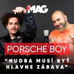 Obrázek epizody Porsche Boy: Hudba musí byť hlavne zábava