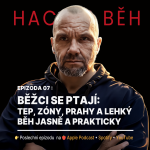 Obrázek epizody EPIZODA 07 :Běžci se ptají: Tep, zóny, prahy a lehký běh jasně a prakticky