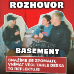 Obrázek epizody Basement: „Snažíme se zpomalit, vnímat věci. Tahle deska to reflektuje.“ (ROZHOVOR)