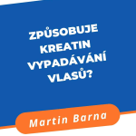 Obrázek epizody Podcast - Způsobuje kreatin vypadávání vlasů?