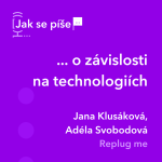 Obrázek epizody Jak se píše... o závislosti na technologiích