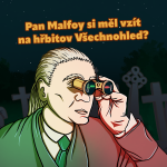 Obrázek epizody Pan Malfoy si měl vzít na hřbitov Všechnohled? (S4E07-2)