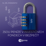 Obrázek epizody Jsou investice v investičních fondech v bezpečí ?