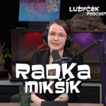 Obrázek epizody Lužifčák #141 Radka Mikšík