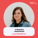 Obrázek epizody #37 – O finanční nezávislosti: Lucia Šimonová