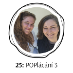 Obrázek epizody 25: POPlácání - Rank, moc a dvojité signály v procesově orientované psychologii na vlastní kůži