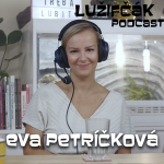 Obrázek epizody Lužifčák #22 Eva Petríčková