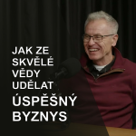 Obrázek epizody 98. Z laboratoře do byznysu: Proč to v ČR nejde rychleji? Vysvětluje profesor Martin Fusek