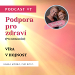 Obrázek epizody Podcast #7 - Víra v hojnost.