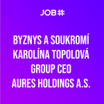 Obrázek epizody #12 Karolína Topolová - Group CEO - AURES Holdings a.s.
