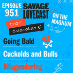 Obrázek epizody Savage Lovecast Episode 951