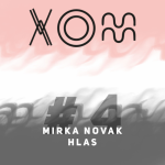 Obrázek epizody #4 – Mirka Novak – Hlas