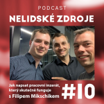 Obrázek epizody 10: Jak napsat pracovní inzerát, který skutečně funguje s Filipem Mikschikem