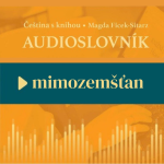 Obrázek epizody 5: Nauka czeskiego - MIMOZEMŠŤAN - audioslovník - ulubione czeskie słowa