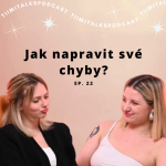 Obrázek epizody “Jak napravit své chyby?” - TiimiTalks EP.22, Reflexe