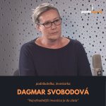Obrázek epizody Dagmar Svobodová – podnikatelka, investorka: Nejvýhodnější investice je do zlata