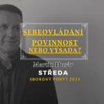 Obrázek epizody Sebeovládání - povinnost nebo výsada ? | Martin Husár